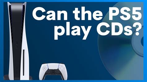 can you play music cds on ps5?